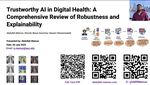 Trustworthy AI in Digital Health: A Comprehensive Review of Robustness and Explainability